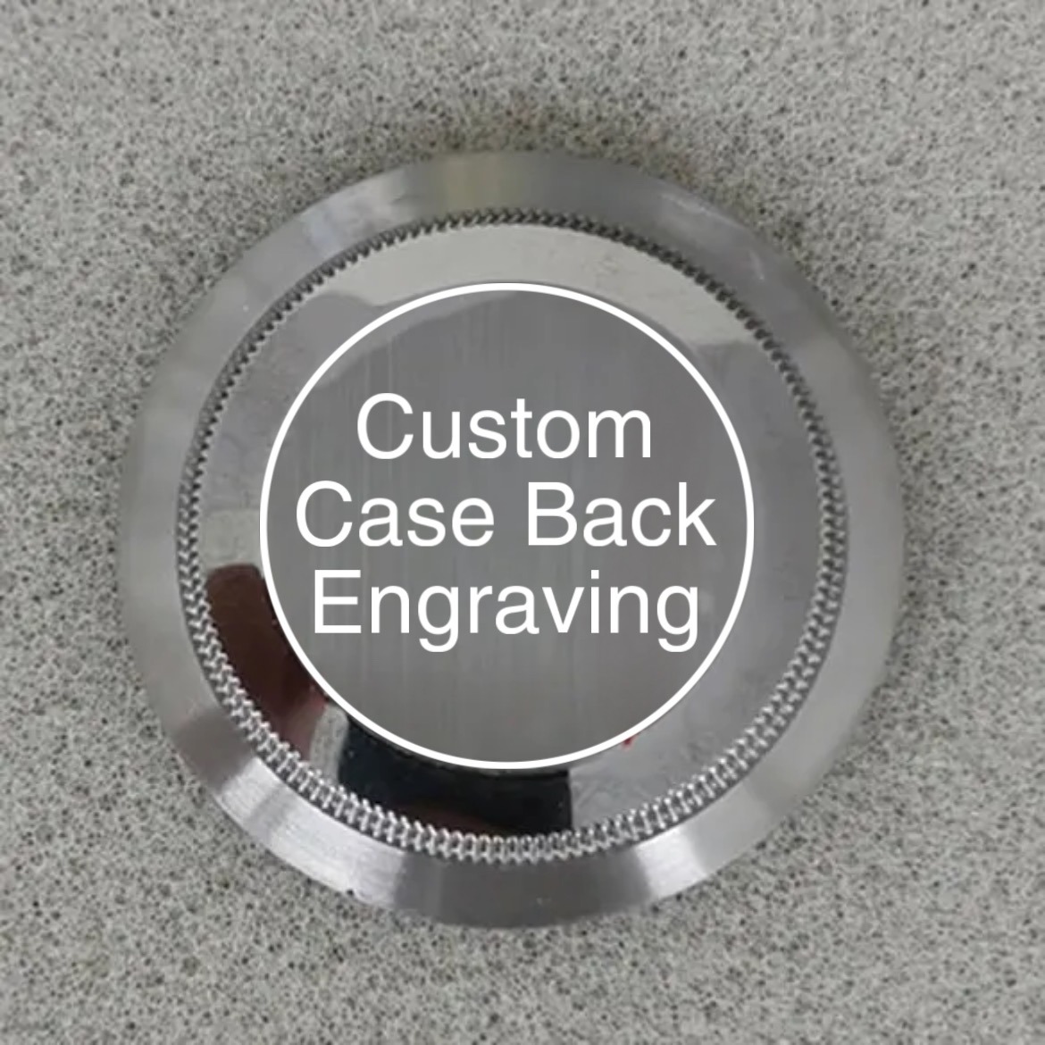 Custom case back engraving